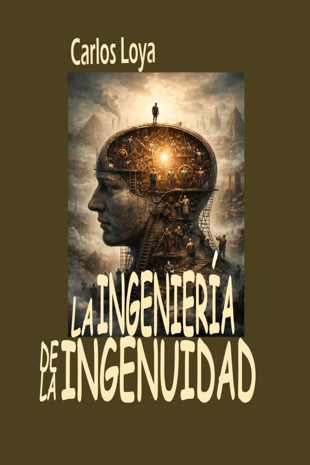 LA INGENIERÍA DE LA INGENUIDAD