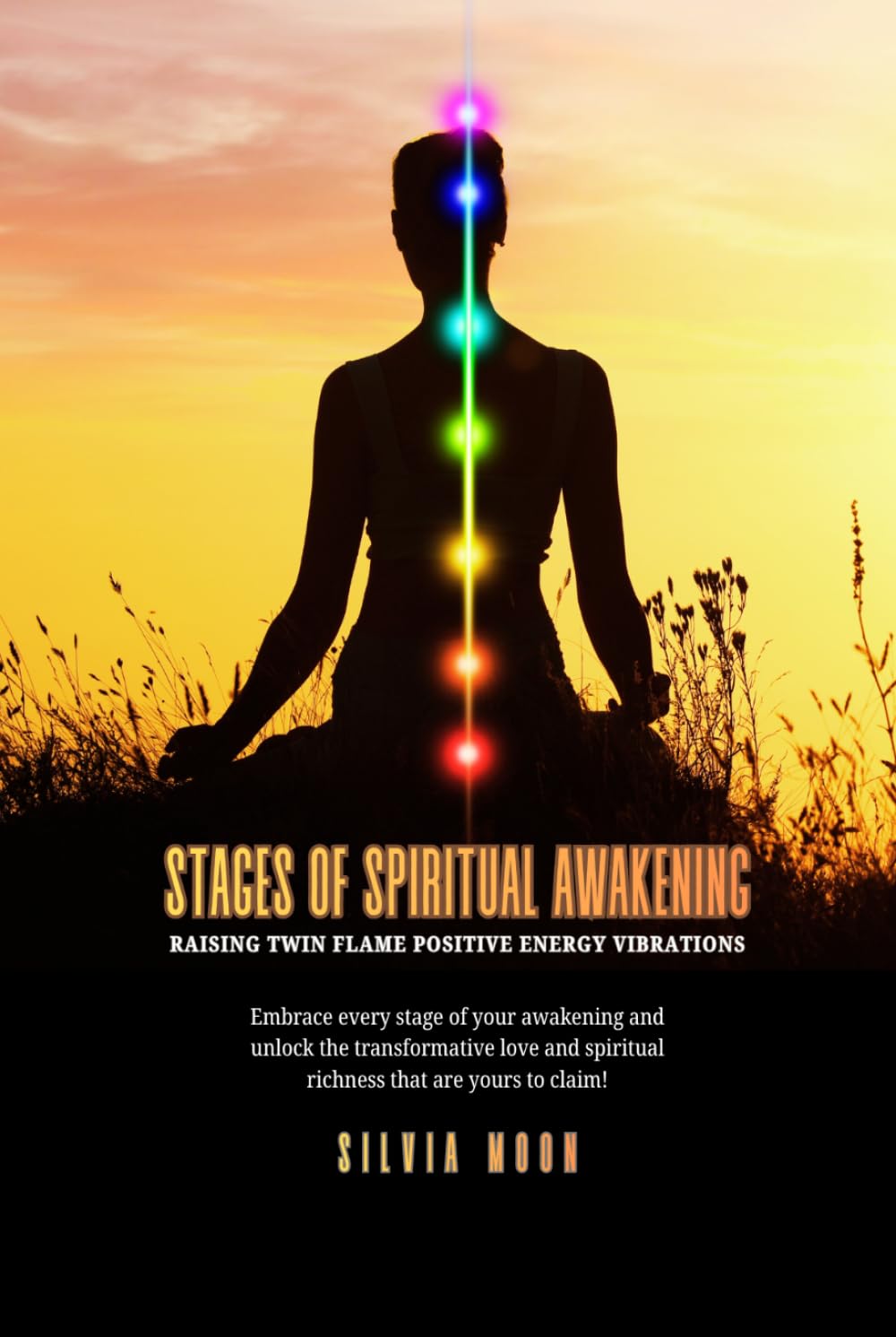 Stages of Spiritual Awakening: Raising Twin Flame Positive Energy Vibrations (Twin Flame Spiritual Awakening)