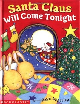Paperback Santa Claus Will Come Tonight Book