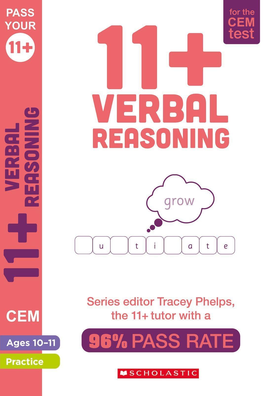 11+ Practice for the CEM Test: Tests for Verbal Reasoning (Ages 10-11) by Tracey Phelps, the tutor with a 96% pass rate