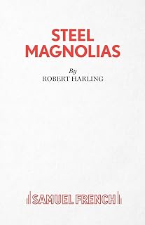 Steel Magnolias