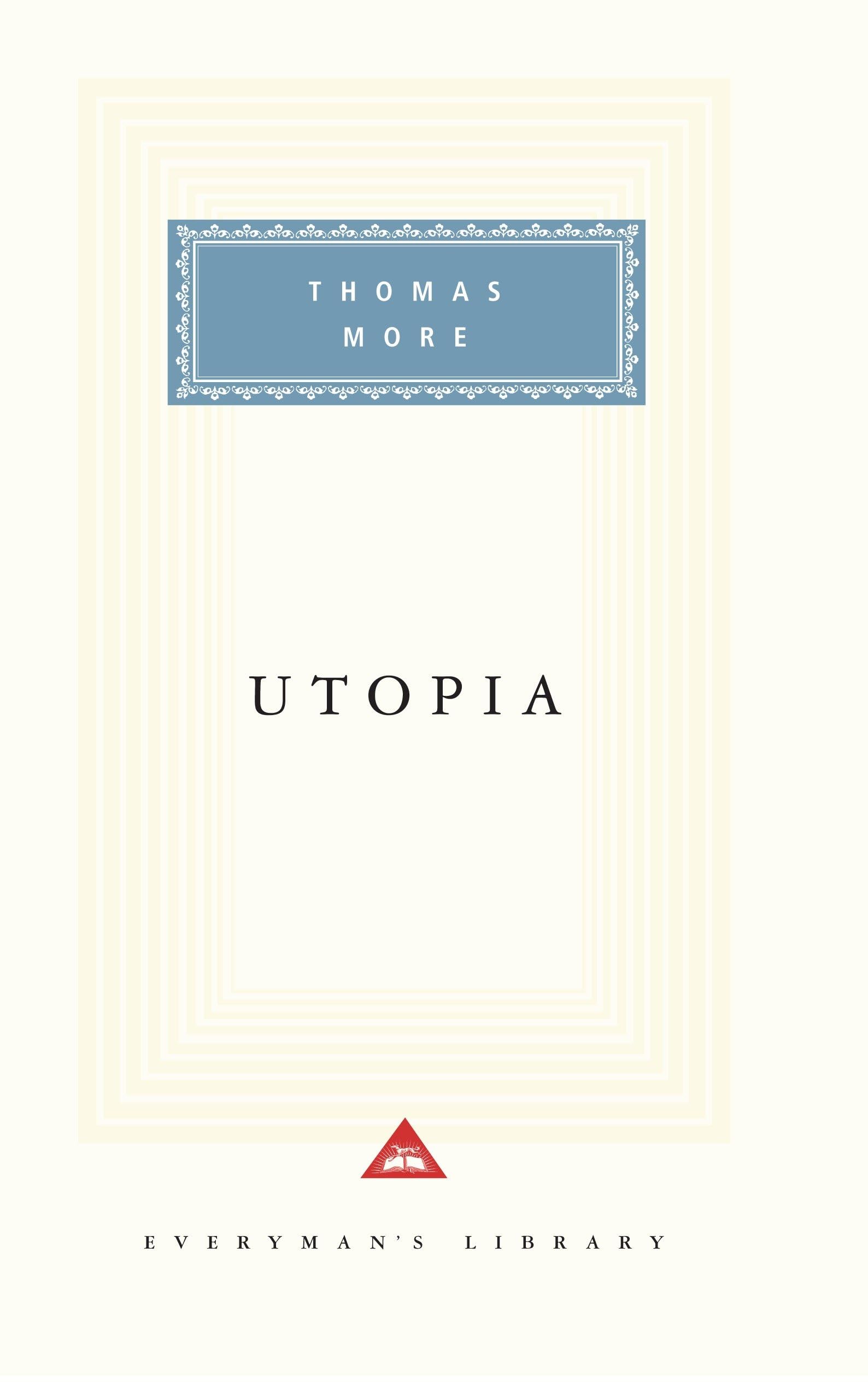 Utopia: Introduction by Jenny Mezciems (Everyman's Library Classics Series)