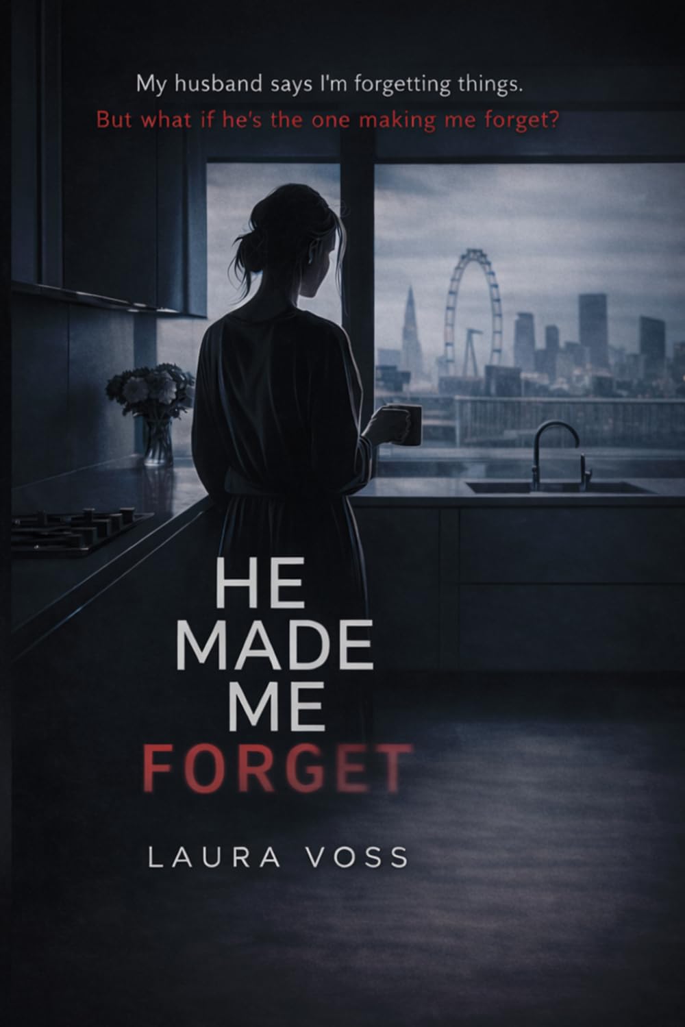HE MADE ME FORGET
