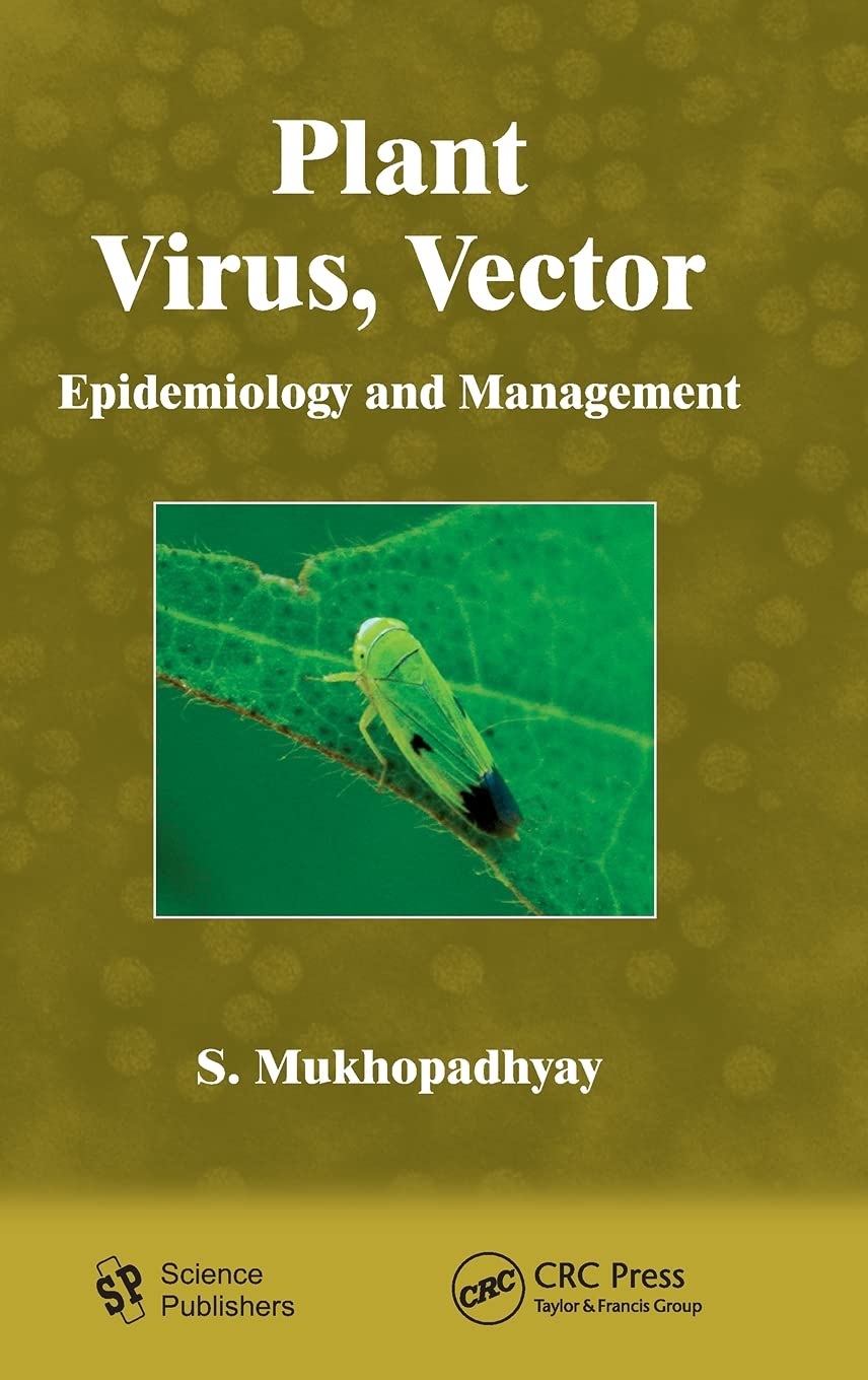 Plant Virus, Vector: Epidemiology and Management