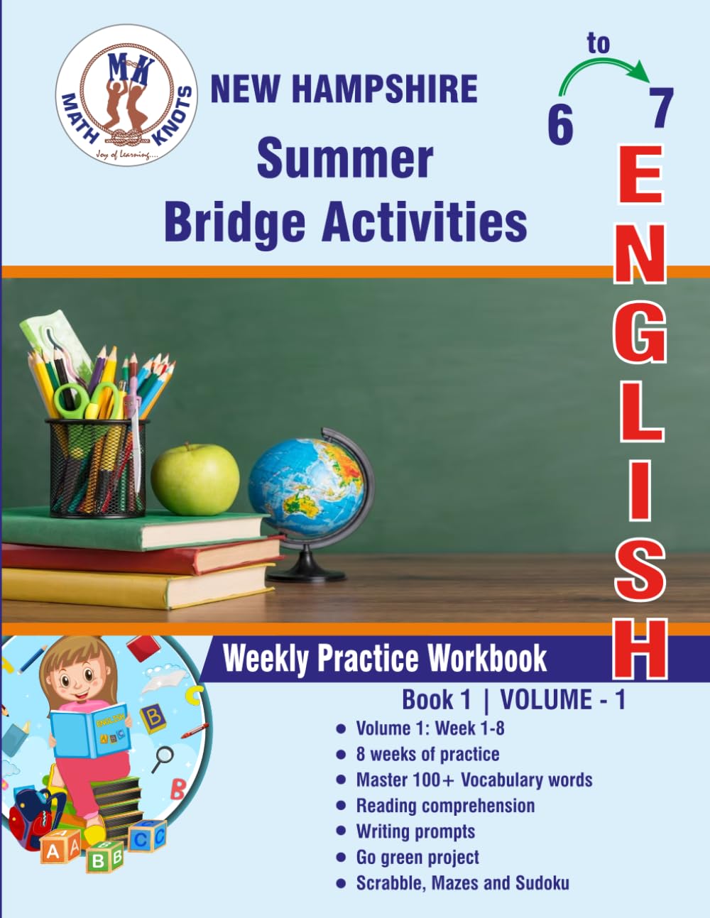 GRADE 6 TO 7 : NEW HAMPSHIRE Summer English Bridge Activities