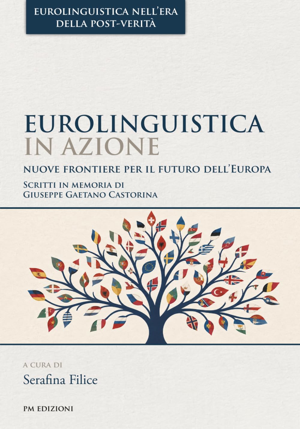 Eurolinguistica in azione: Nuove frontiere per il futuro dell’Europa