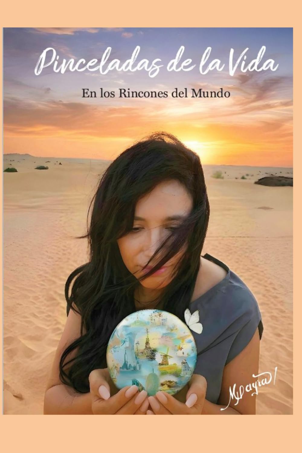 Pinceladas de la vida En los rincones del mundo