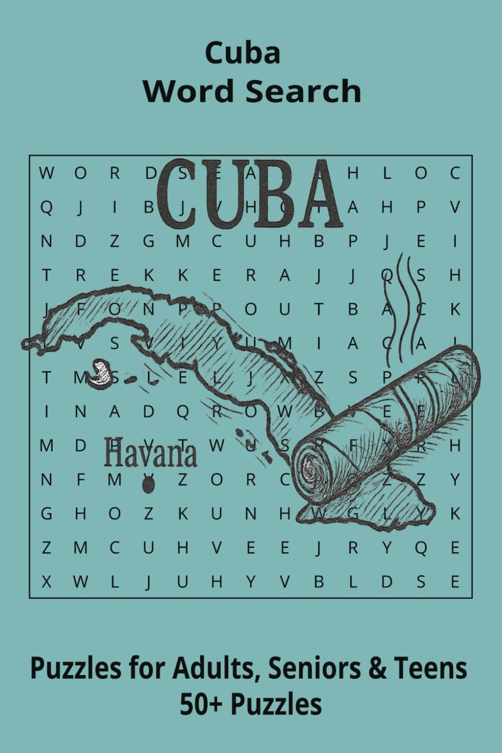 Country Cuba Word Searches: Puzzle Book 6x9”, 111 pages, 50+ Puzzles,… Gift for ;Travellers, Study, during Vacation, Holiday or Time to Relax