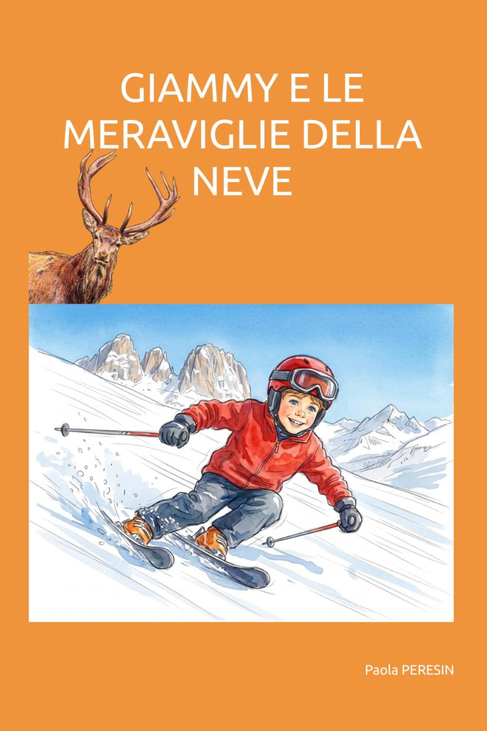 GIAMMY E LE MERAVIGLIE DELLA NEVE