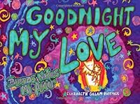 Goodnight My Love 1463562829 Book Cover