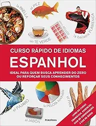 Espanhol - Coleção Curso Rápido de Idiomas
