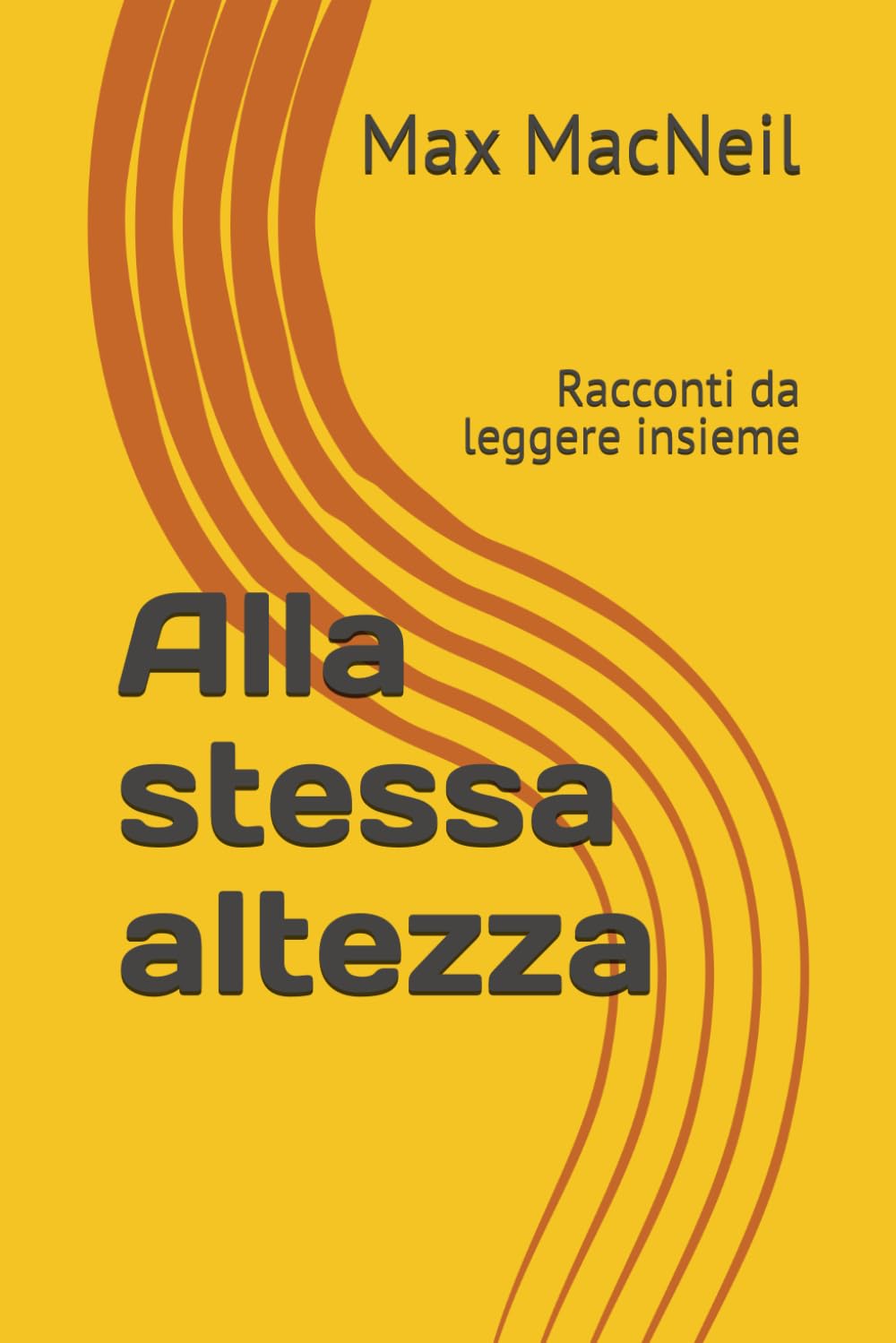 Alla stessa altezza: Racconti da leggere insieme