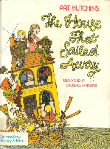 The House That Sailed Away 0688840132 Book Cover
