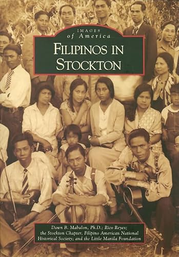 Filipinos in Stockton (Images of America: California)