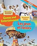 Comparing Countries: Games and Entertainment (English/French) (Dual Language Learners, Band 6)
