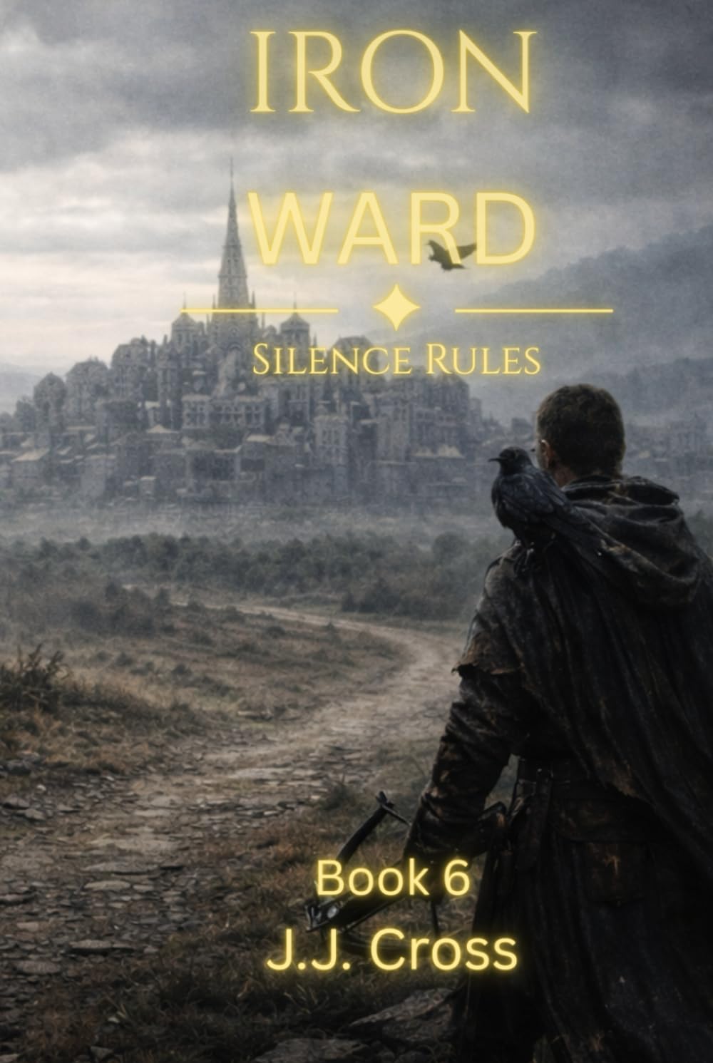 IRON WARD: Silence Rules