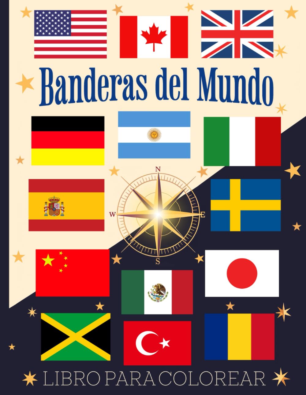 Banderas del Mundo Libro para Colorear: Explora, Aprende y Colorea 206 Banderas de Países de Todo el Mundo, con sus Capitales, Idiomas y Mapas de los 7 Continentes