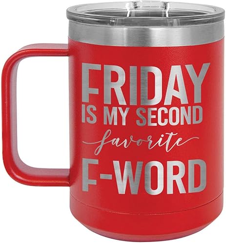 ONLYGIFTS.COM - Taza de café con tapa deslizante (15.3 fl oz), diseño con texto en inglés "FRIDAY IS MY SECOND FAVORITE F WORD", Rojo