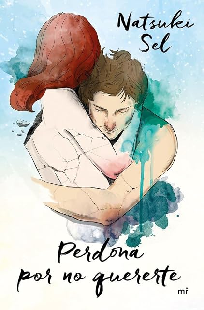 Portada de Perdona por no Quererte