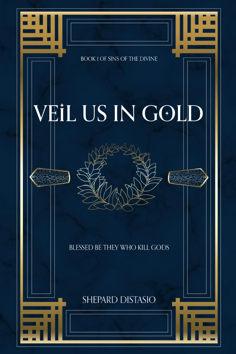 Veil Us in Gold (Sins of the Divine)