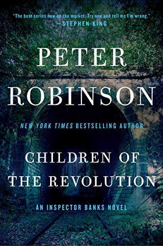 Children of the Revolution: An Inspector Banks Novel (Inspector Banks series Book 21)