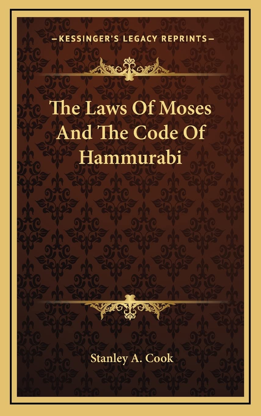 The Laws Of Moses And The Code Of Hammurabi