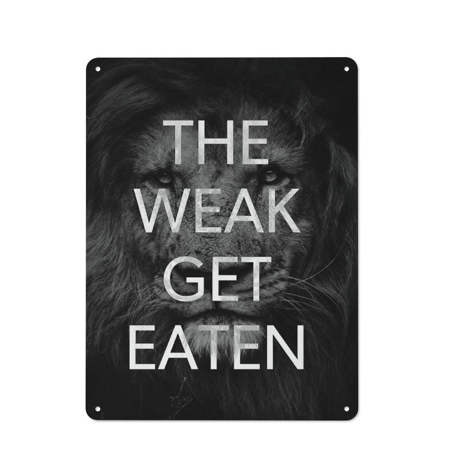 Junmoney Style-2 The Weak Get Eaten Retro-Style Tin Sign 40X30cm For Café Or Home Bar, For Vintage Wall Decor Fans, For Home Office And Studio Walls