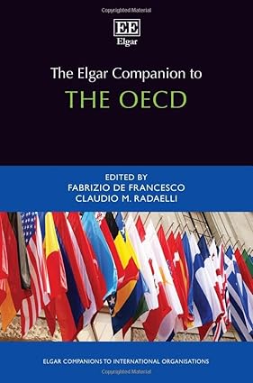 The Elgar Companion to the OECD (Elgar Companions to Inteational Organisations series)-Wow! eBook
