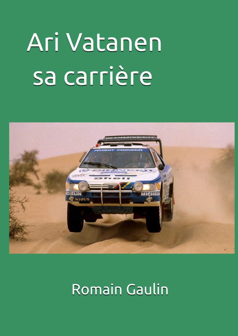 Ari Vatanen sa carrière