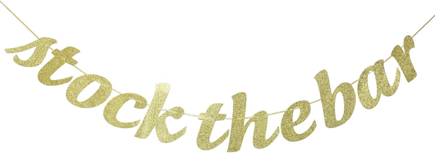 Stock The Bar Glitter Gold Banner, Wedding Reception Banner, Bride Tribe, Engagement,Bachelorette Party, Wedding Decor (Gold)