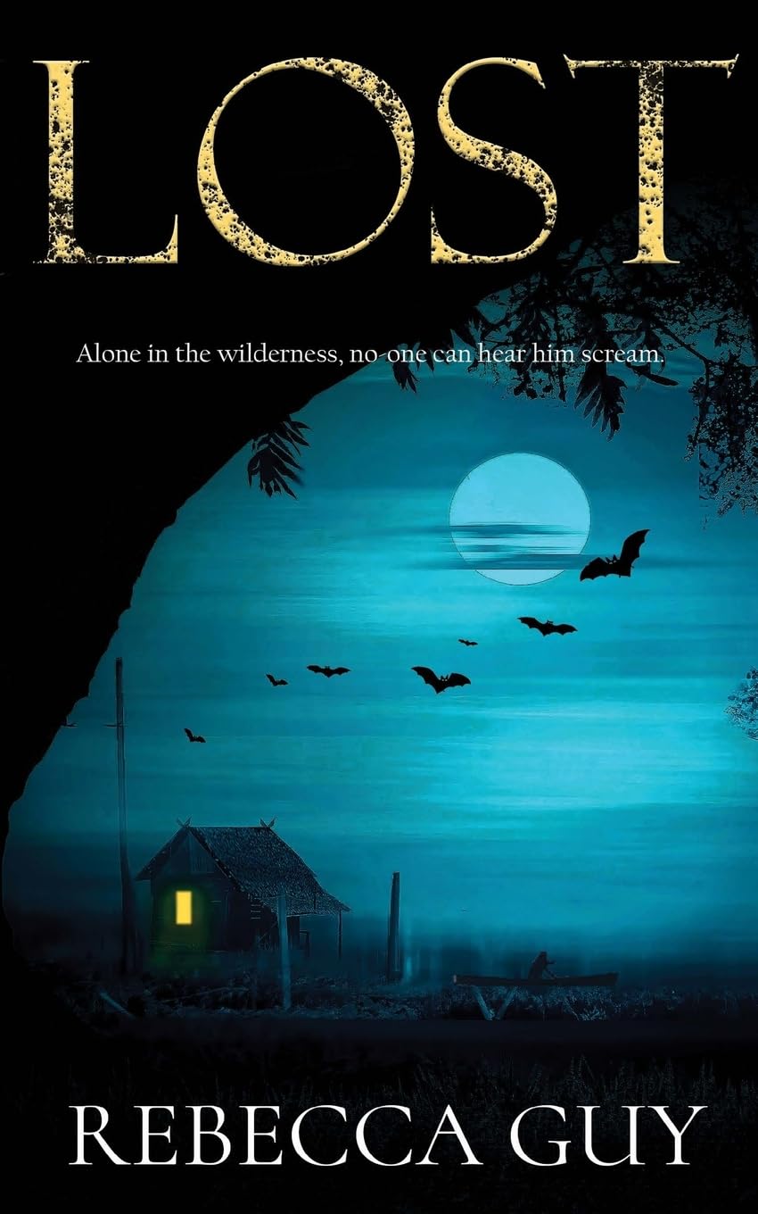 Lost: A haunting thriller for cold dark nights