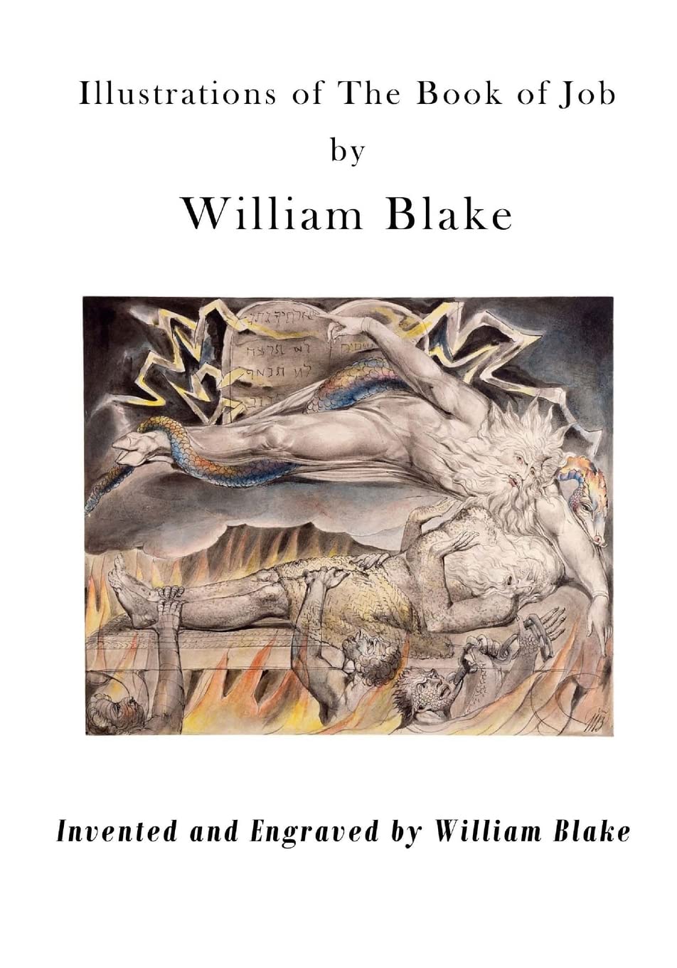 Illustrations of The Book of Job: Illustrations by William Blake