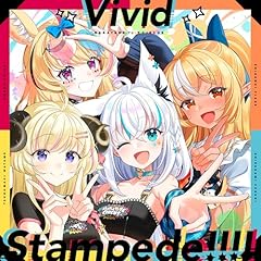 Vivid Stampede!!!! / �o�J�^���T�[�J�X