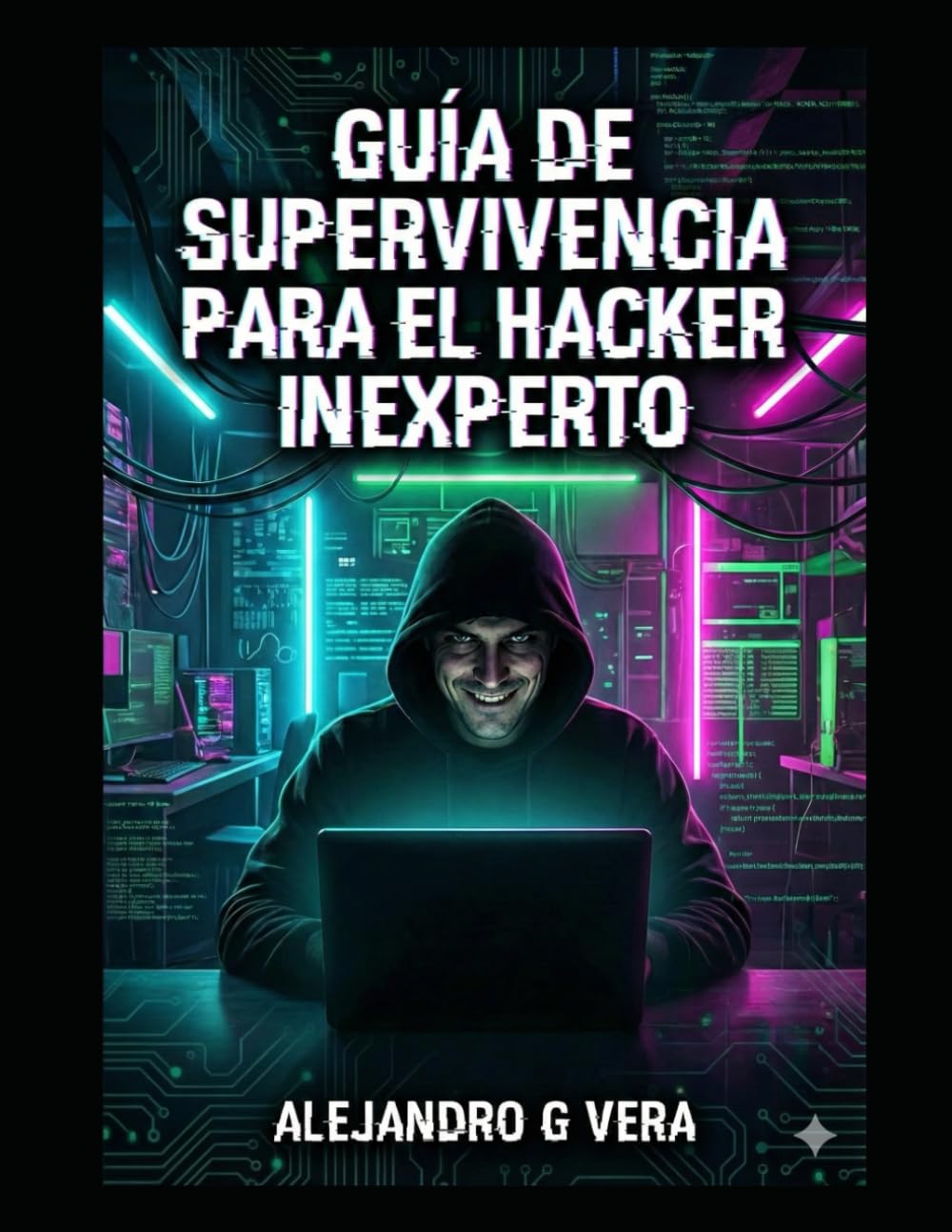 Guía de supervivencia para el hacker inexperto