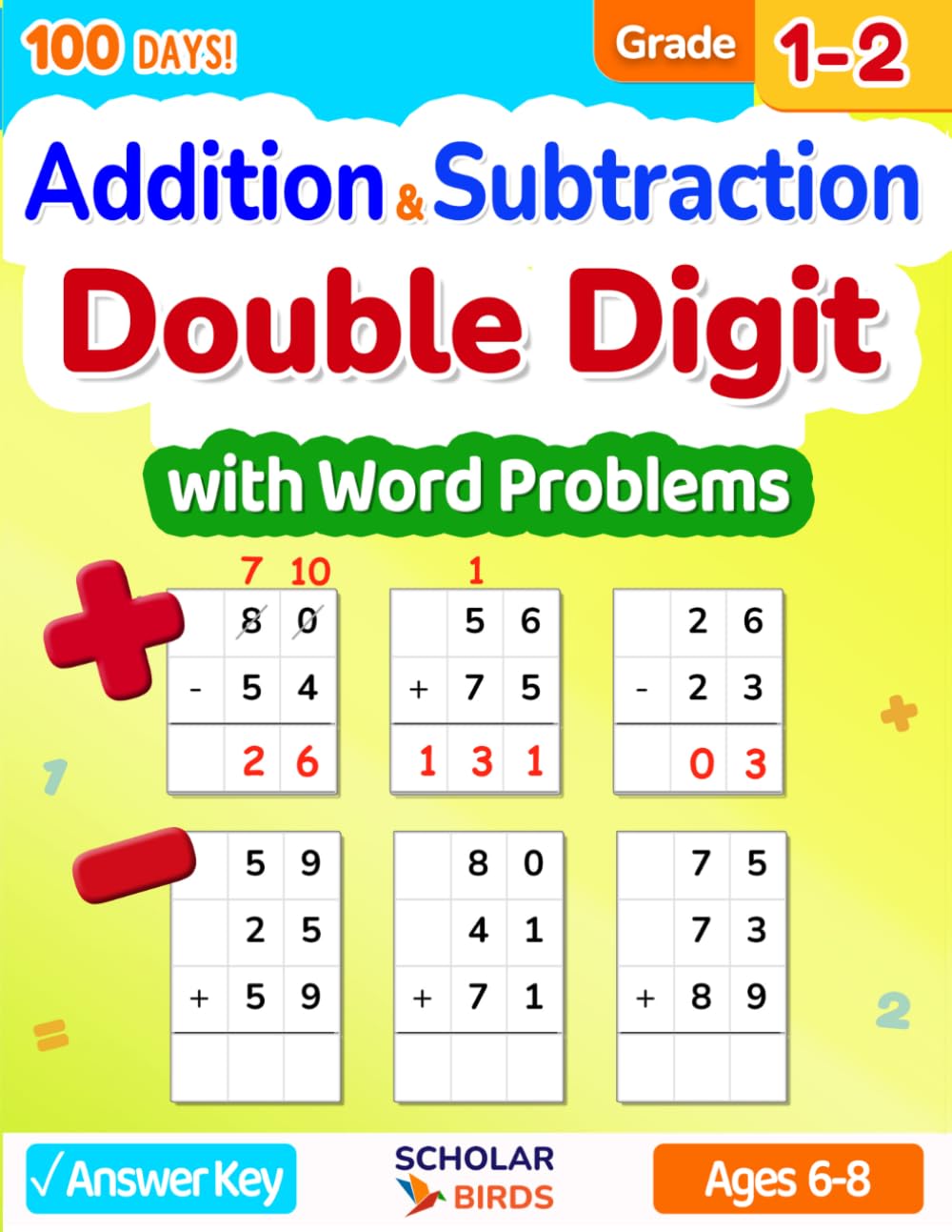 Double Digit Addition & Subtraction Math Workbook for Grades 1-2: Word Problems, With & Without Regrouping, Answer Key, Reproducible Practice Problems ... Worksheets (Master Addition & Subtraction)