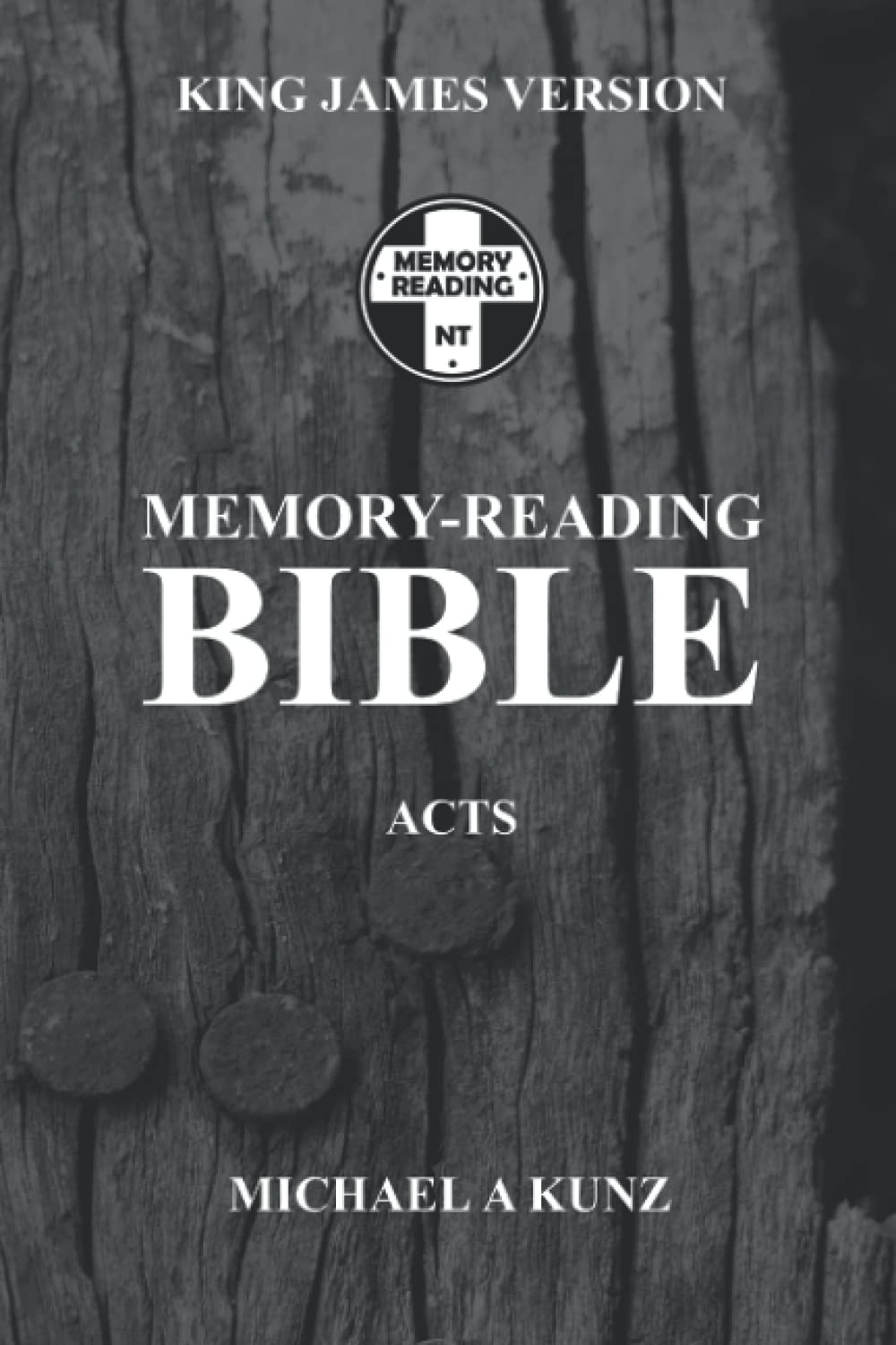Memory-Reading Bible: ACTS