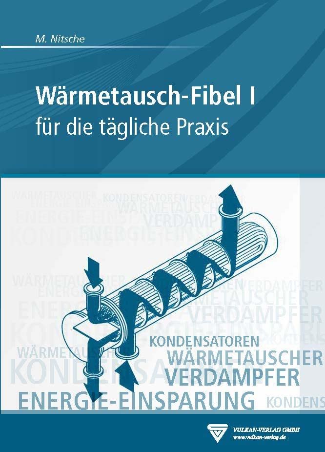 Wärmetausch-Fibel I: für die tägliche Praxis