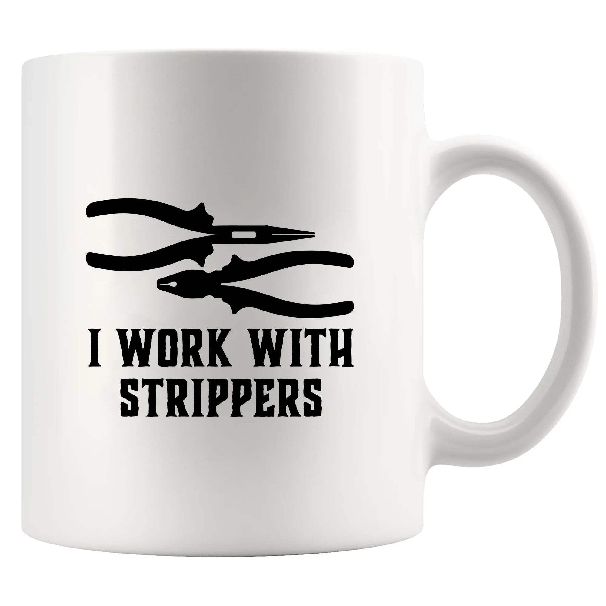 Panvola I Work With Strippers Electrician Mug 11oz White