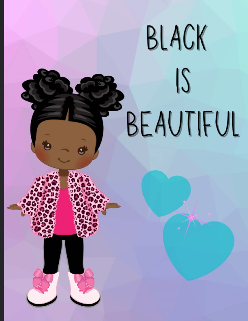 Black is beautiful