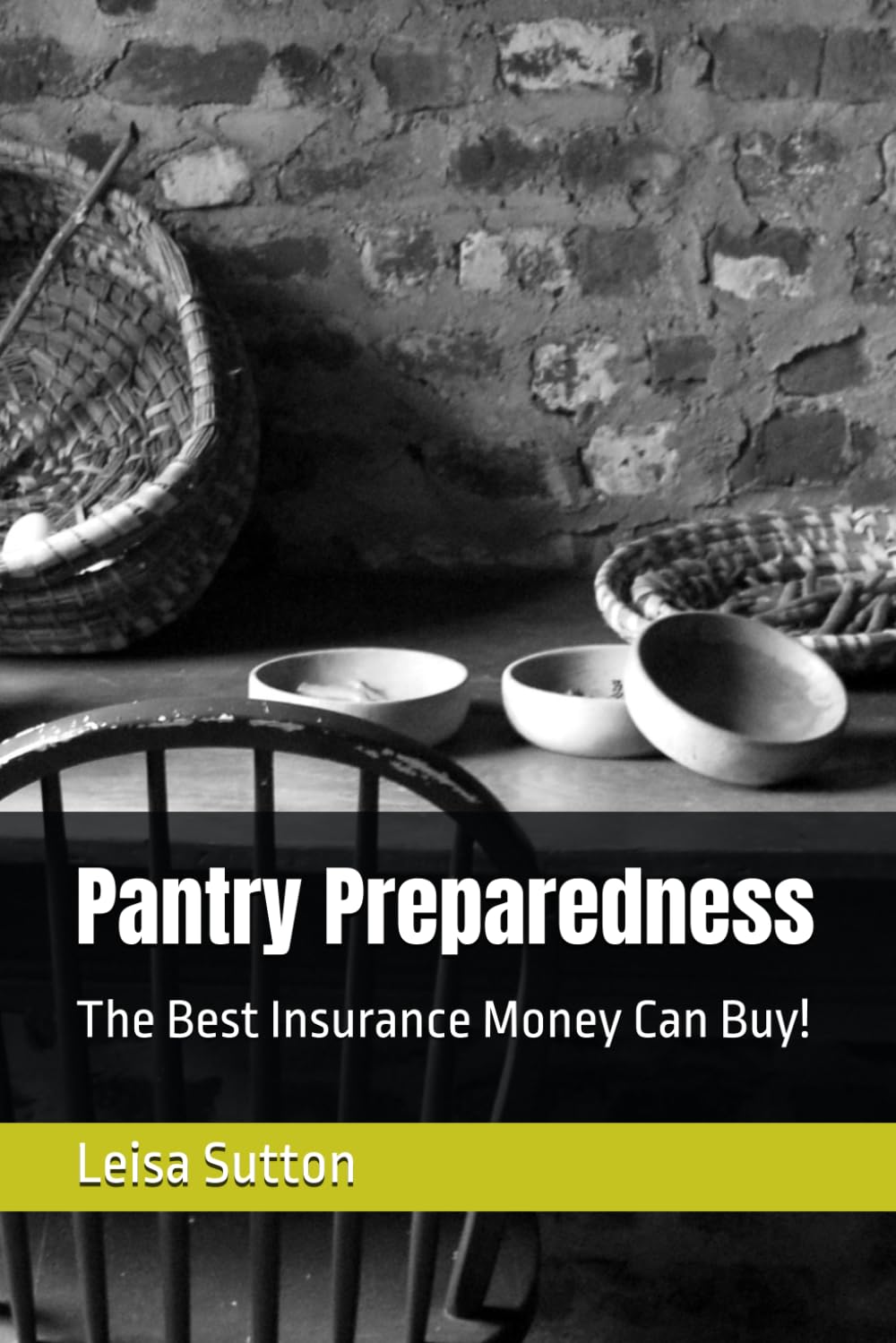 Pantry Preparedness: The Best Insurance Money Can Buy!