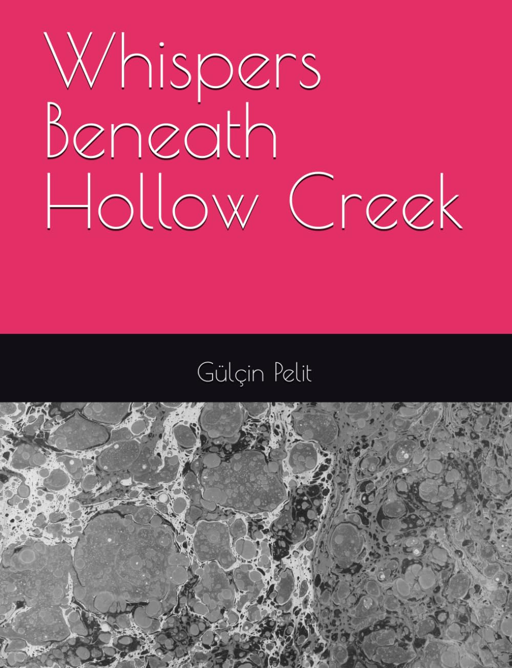 Whispers Beneath Hollow Creek