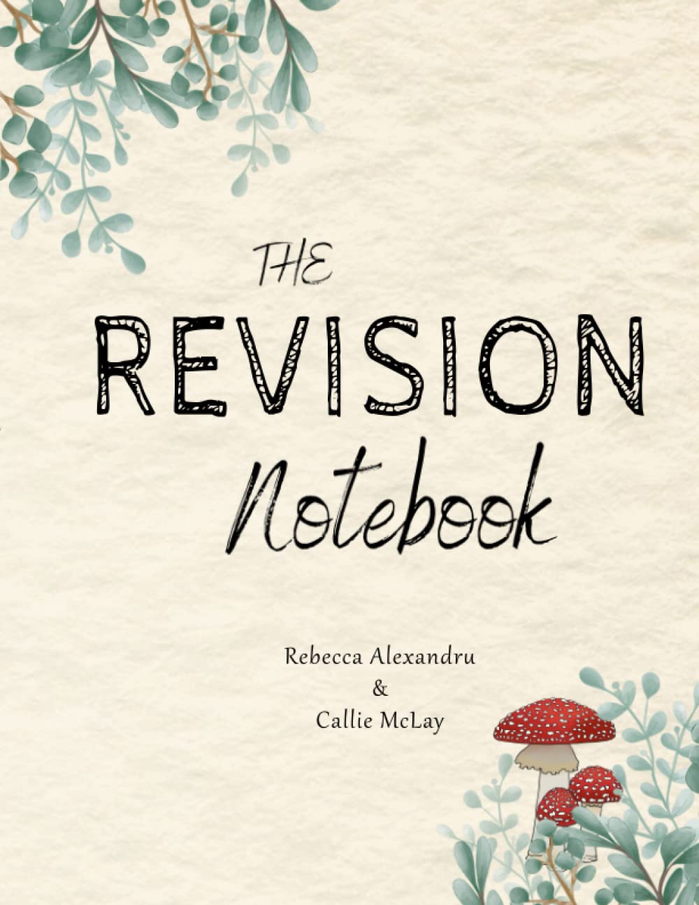 The Revision Notebook au café : guide pratique pour réécrire son livre sereinement