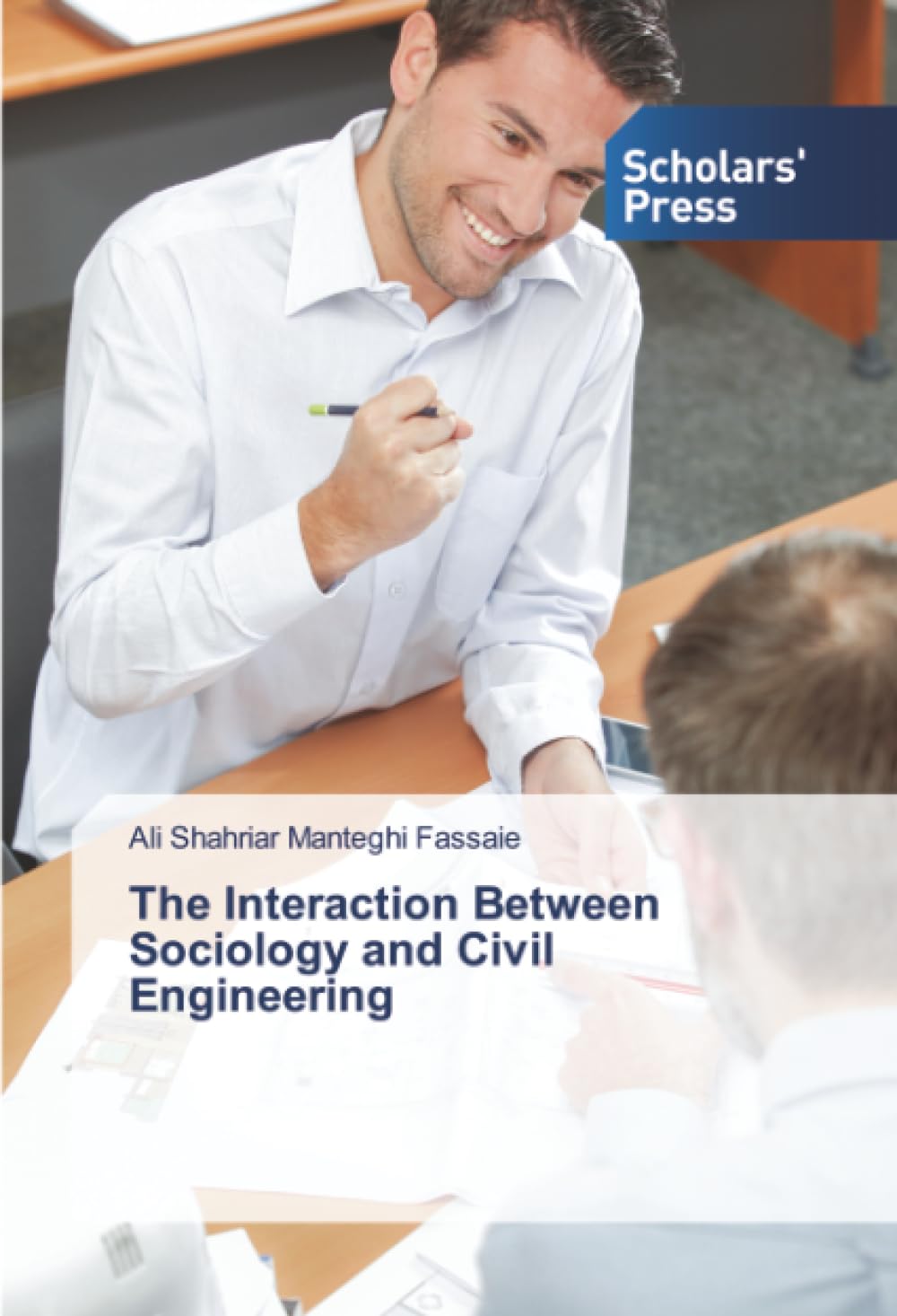 The Interaction Between Sociology and Civil Engineering
