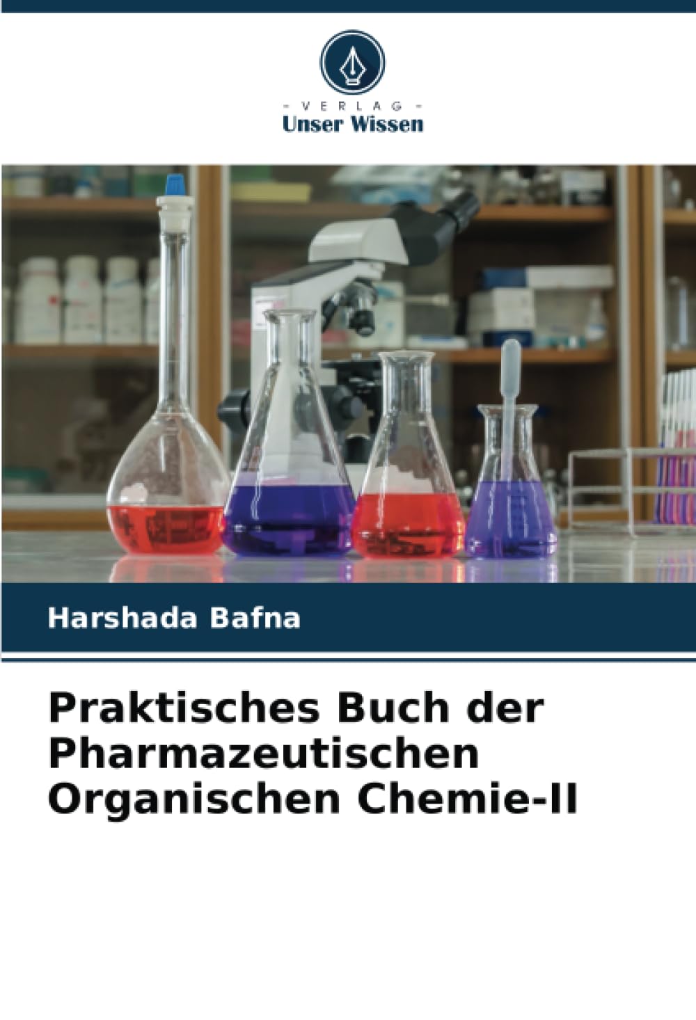 Praktisches Buch der Pharmazeutischen Organischen Chemie-II