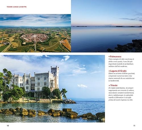 Rotta A Nord-Est. Da Trento A Trieste In Bicicletta. 640 Km Dalle Alpi Orientali Al Mare - 5