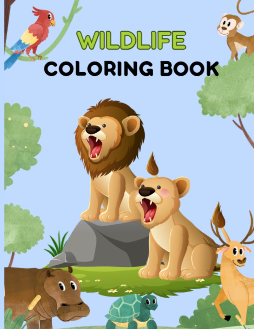 WILDLIFE COLORING BOOK: COLOR YOUR WAY THROUGH THE WILD!