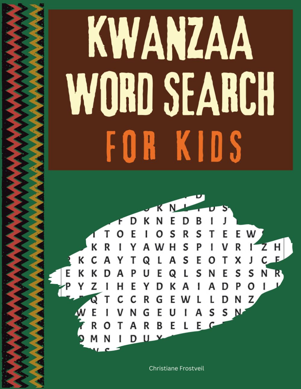 Kwanzaa Word Search for Kids: Fun Holiday Puzzles Celebrating African American Culture