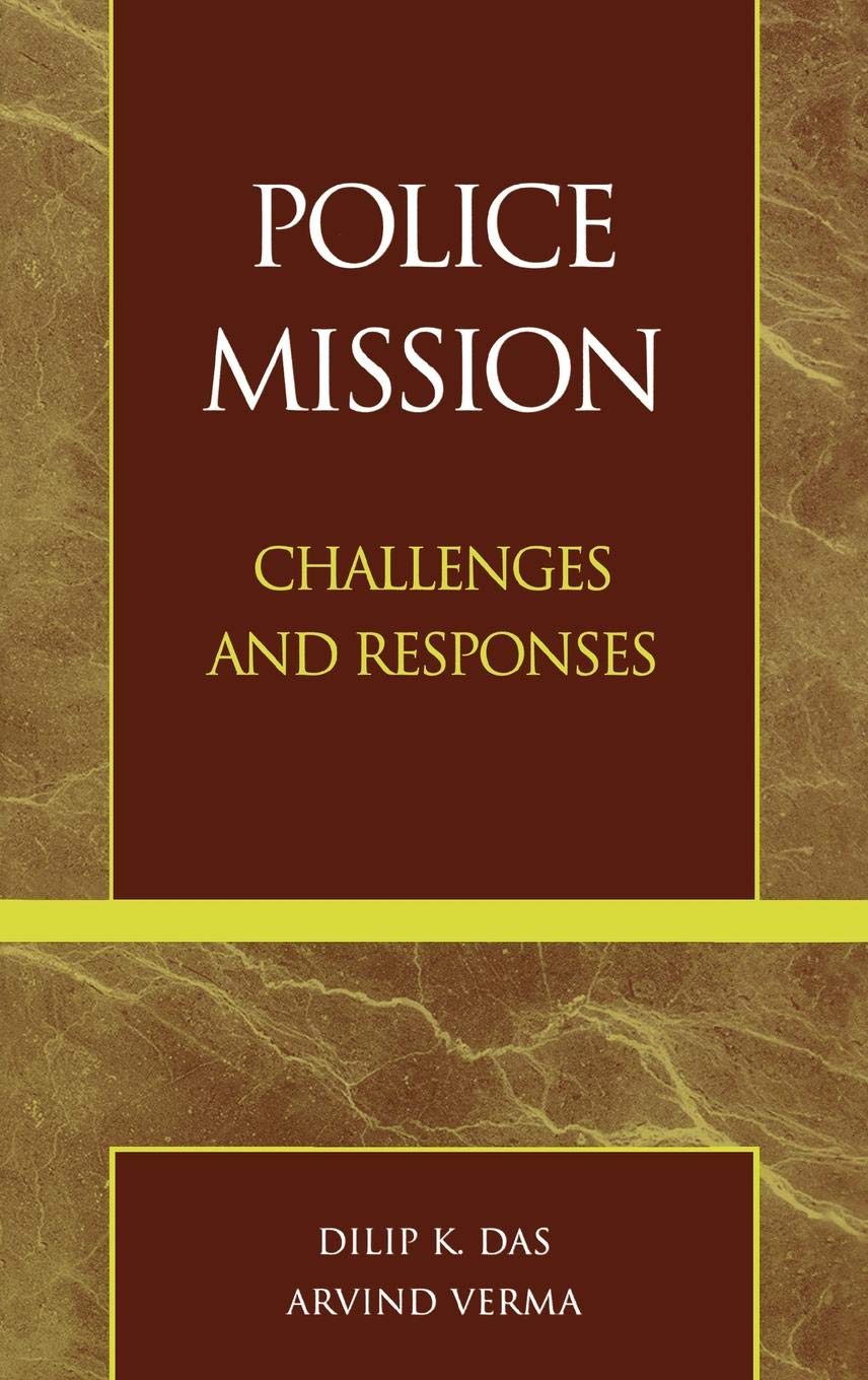 Police Mission: Challenges and Responses