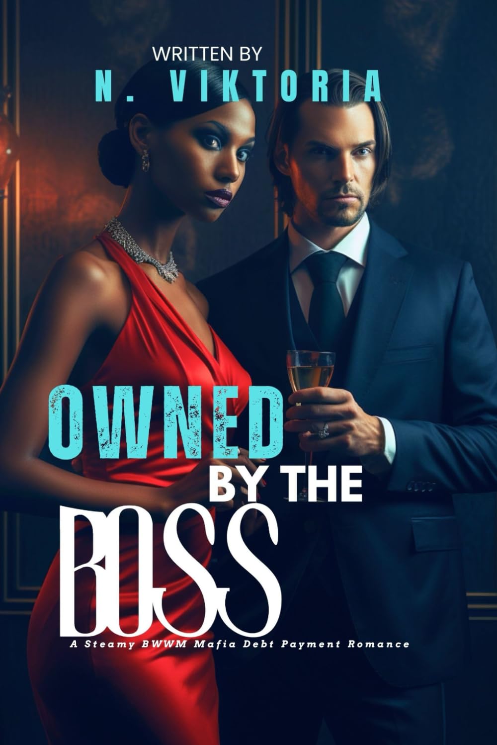 Owned by the Boss: A Steamy BWWM Interracial, Multicultural Standalone, Bratva Russian Mafia, Forbidden Love, Debt Payment Romance (DARK DYNASTY)