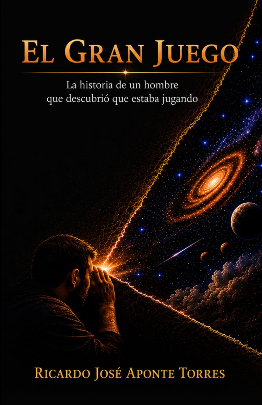 EL GRAN JUEGO: La historia de un hombre que descubrió que estaba jugando
